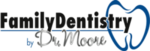 Link to Family Dentistry by Dr. Moore home page